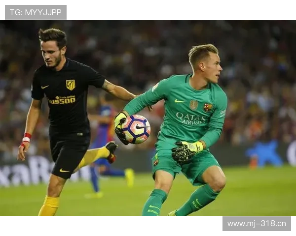 奥布拉克 vs 特尔施特根：稳定性与脚下技术对比分析